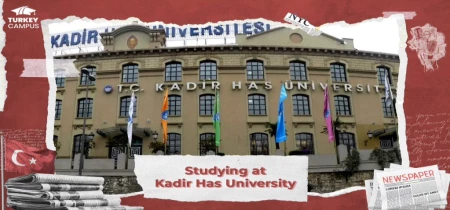 Studying at Kadir Has University